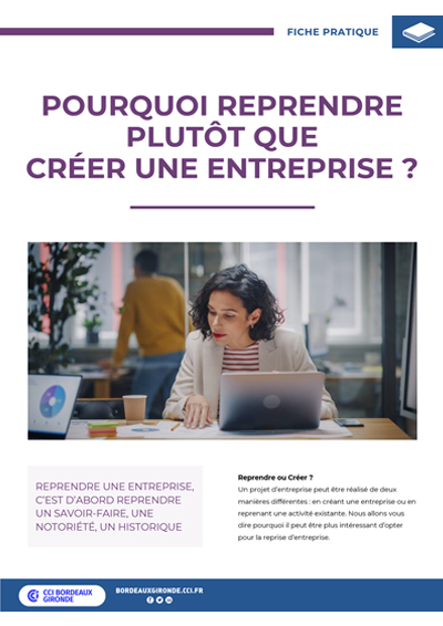 Pourquoi reprendre plutot que créer une entreprise